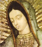 Miracolul din Guadalupe - Fecioara cu ochii vii